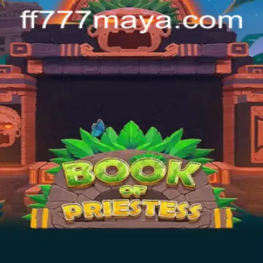Exploring 'BookOfPriestess': A Journey into the Fantastical World of FF777.COM