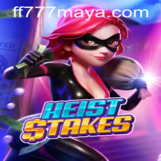 Discover the Thrilling World of HeistStakes with FF777.COM