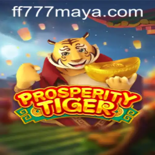 Unveiling the Thrill of ProsperityTiger and FF777.COM