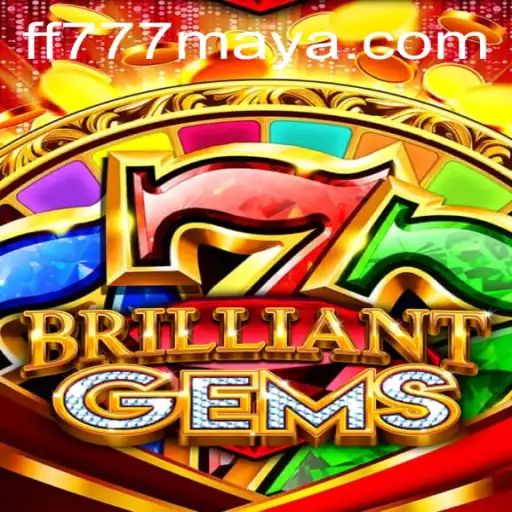 Discovering the Magic of BrilliantGems: A New Era of Gaming at FF777.COM